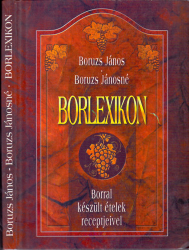 Borlexikon - Borral kszlt telek receptjeivel