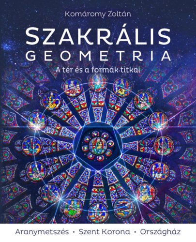 Kom�romy Zolt�n - Szakr�lis geometria