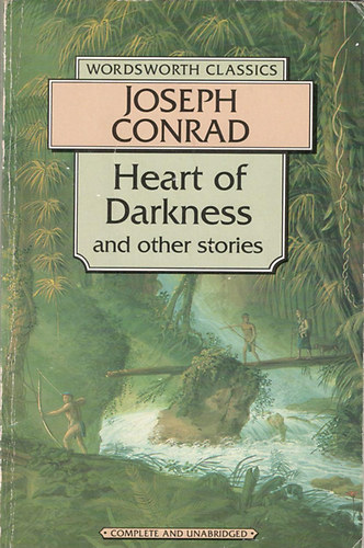 Heart of Darkness and Other Stories