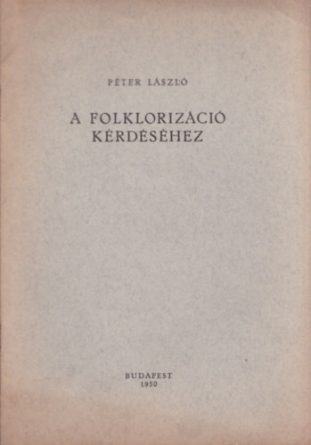 A folklorizci krdshez (dediklt)