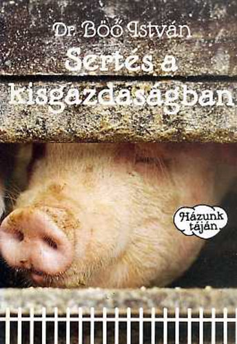 Sert�s a kisgazdas�gban