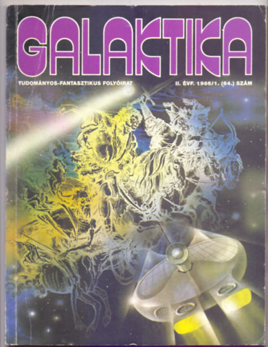 Galaktika - Tudomnyos-fantasztikus folyirat 64. szm (II. vf. 1986/1.)