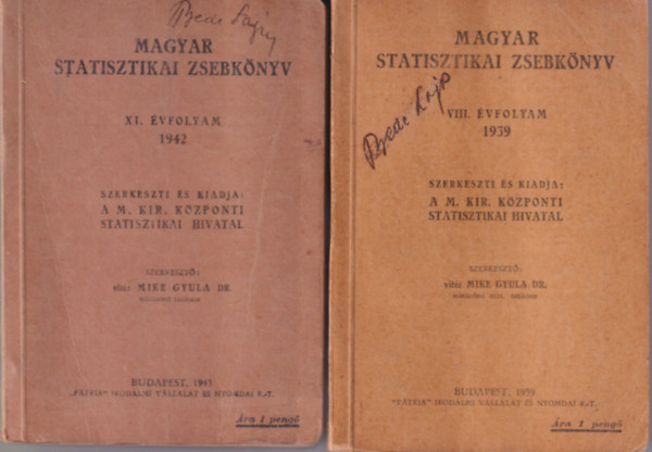 2 db Magyar Statisztikai Zsebnyv VIII. vf. 1939 s XI. vf. 1942