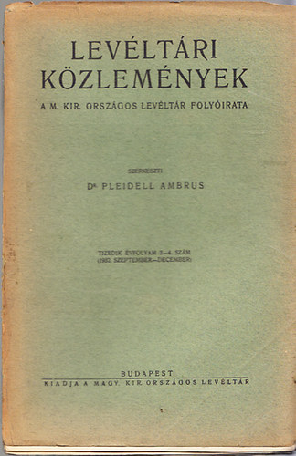 Dr. Pleidell Ambrus - Levltri kzlemnyek - 10.vf. 3-4.szm (1932. szeptember-december)