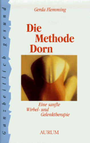 Die Methode Dorn