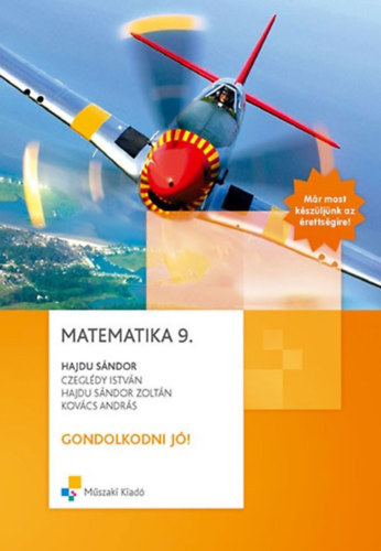 Hajdu; Kovcs; Dr. Czegldy Istvn - Matematika 9. gondolkodni j