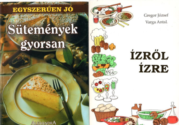 3 db szakcsknyv: zrl zre + Stemnyek gyorsan + Knny, gyors vacsork