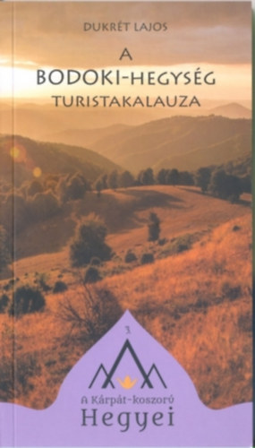 A Bodoki-hegysg turistakalauza