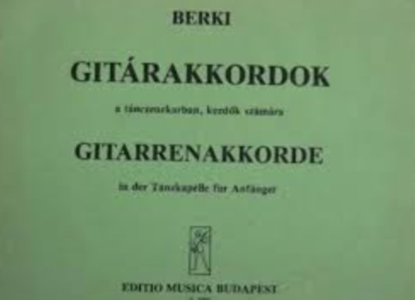 Gitrakkordok a tnczenekarban (Kezdk szmra)