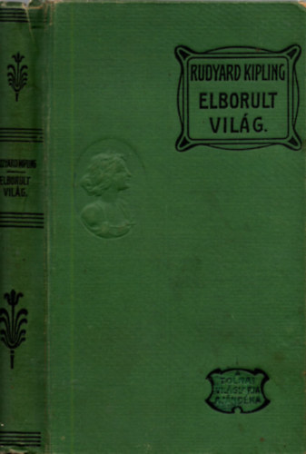 Rudyard Kipling - Elborult vilg