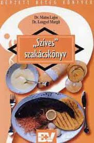 Szves szakcsknyv - Kpzett Beteg Knyvek