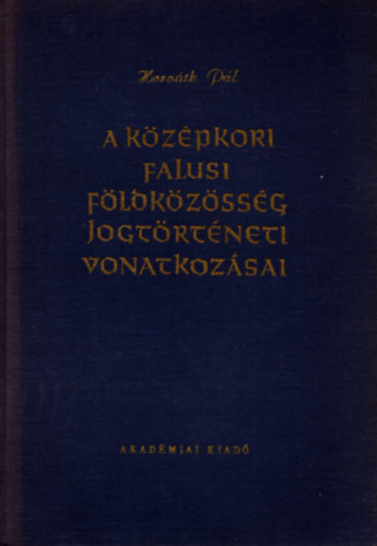 A kzpkori falusi fldkzssg jogtrtneti vonatkozsai