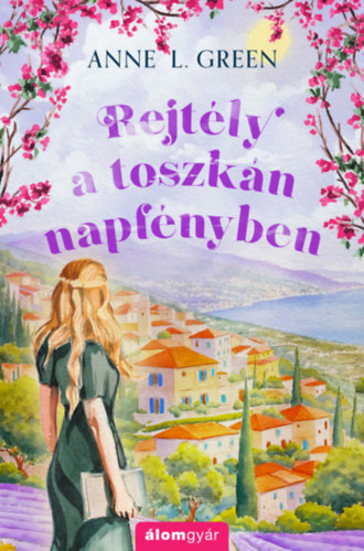 Rejtly a toszkn napfnyben