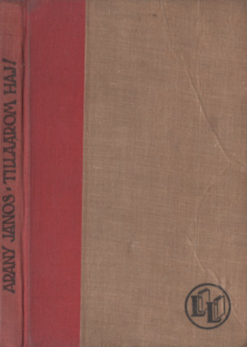 Tilla�rom haj! (Arany J�nos vid�m versei)