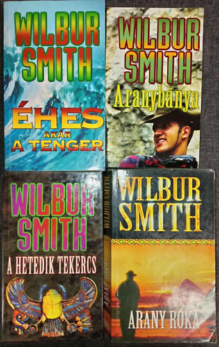 (4db) Wilbur Smith könyvcsomag: Éhes akár a tenger / Aranybánya / A hetedik tekercs / Arany Róka