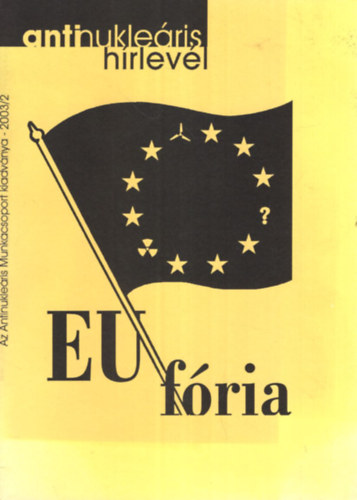 EU fria - Antinukleris hrlevl 2003/2
