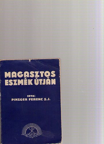 Magasztos eszmk tjn