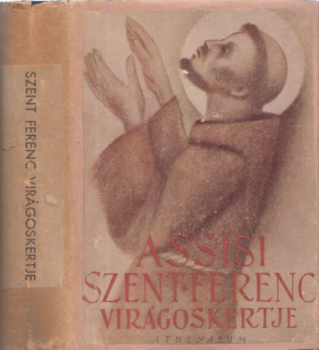 Assisi Szent Ferenc virgoskertje (vdborts pldny)