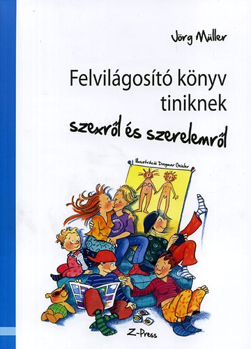 Felvil�gos�t� k�nyv tiniknek szexr�l �s szerelemr�l