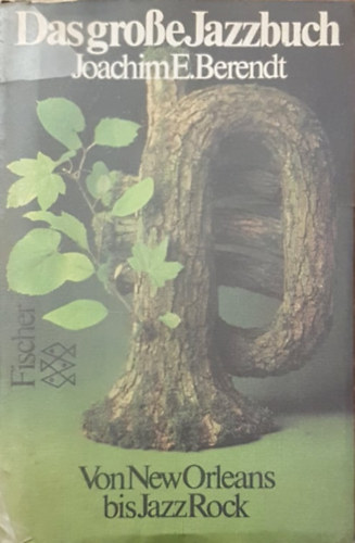 Joachim E. Berendt - Das gro�e Jazzbuch