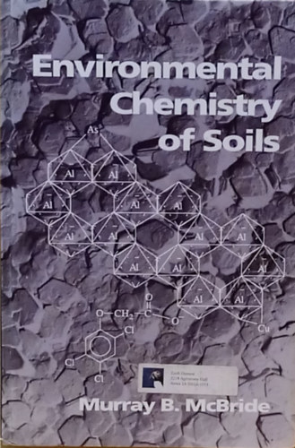 Environmental Chemistry of Soils - A termtalaj mezgazdasgi kmija - Angol nyelv