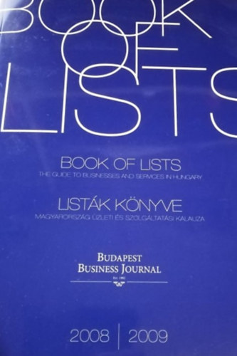 Book of lists - listk knyve 2008-2009 (Magyarorszg zleti s szolgltatsi kalauza