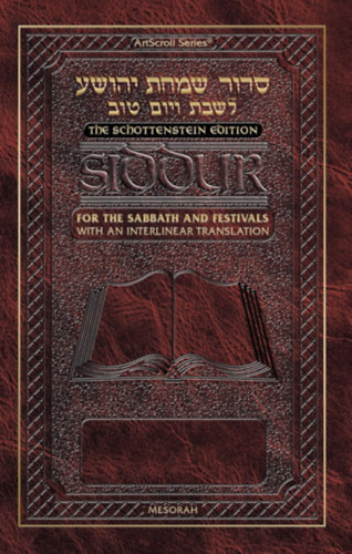 Siddur Interlinear Sabbath & Festivals Full-size Ahkenaz Schottenstein Edition (Mesorah Publication Ltd.)