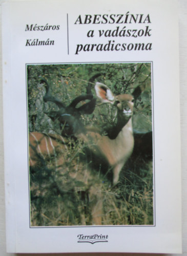 Abessznia a vadszok paradicsoma