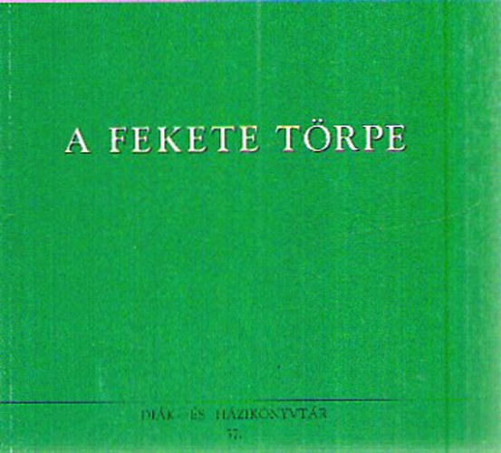 A fekete trpe (Populart fzetek)