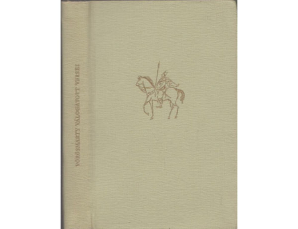 V�r�smarty Mih�ly v�logatott versei