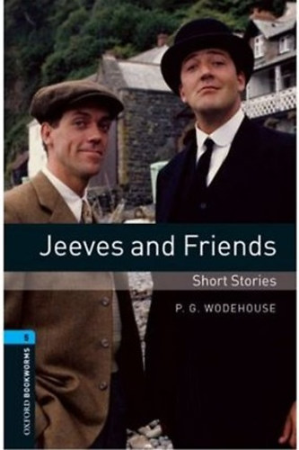 Jeeves and Friends - Short Stories