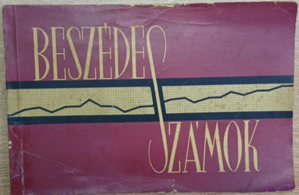 Beszdes szmok - Magyarorszg trsadalma s gazdasga