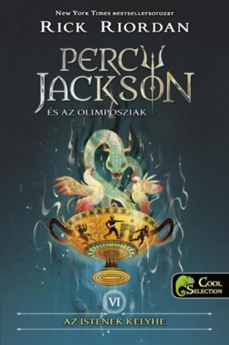 Percy Jackson s az olimposziak 6. - Az istenek kelyhe - kemny kts