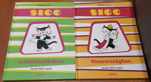 Sicc Meseorszgban + Sicc a slamasztikban