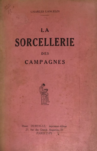 La Sorcellerie des Campagnes