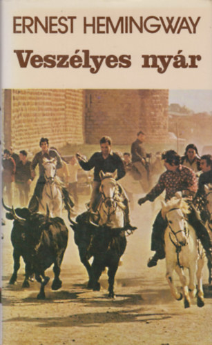 Ernest Hemingway - Vesz�lyes ny�r