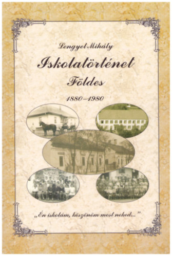 Iskolat�rt�net F�ldes 1880-1980