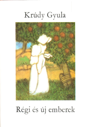 R�gi �s �j emberek