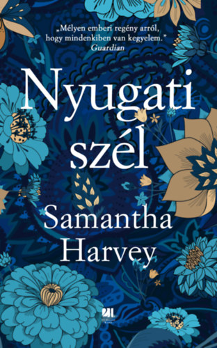 Samantha Harvey - Nyugati szl