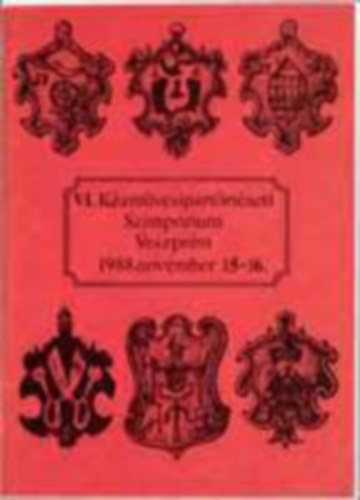VI. Kzmvesipartrtneti Szimpzium Veszprm 1988. november 15-16.