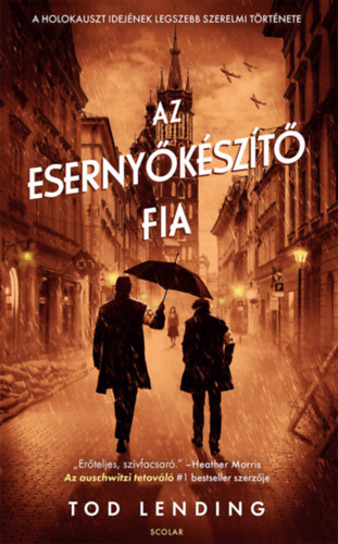 Az eserny�k�sz�t� fia