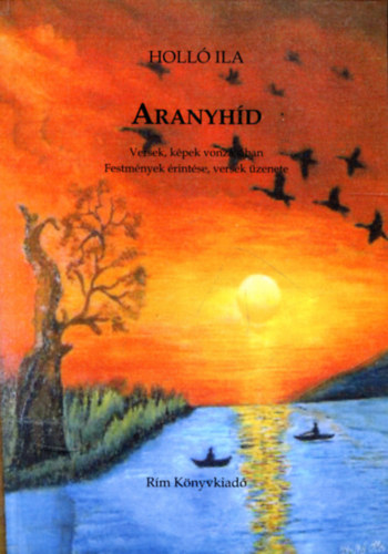 Aranyhd (Versek, kpek vonzsban - Festmnyek rintse, versek zenete)