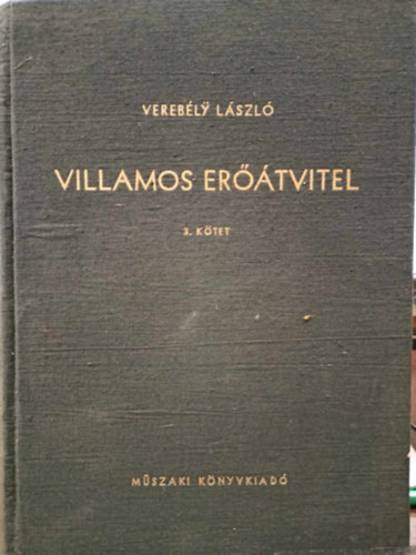 Villamos er��tvitel 3. k�tet