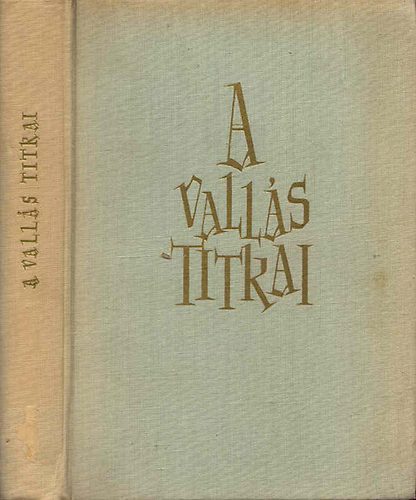 A vall�s titkai