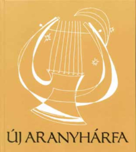 j aranyhrfa - Versek gylekezeti s keresztny alkalmakra