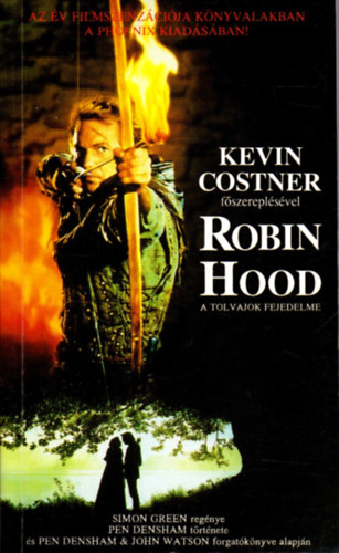 Robin Hood, a tolvajok fejedelme