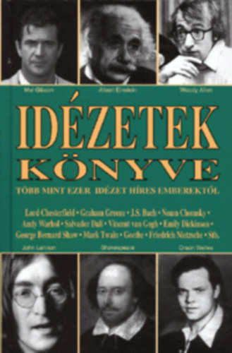 Idzetek knyve (Tbb mint ezer idzet hres emberektl)