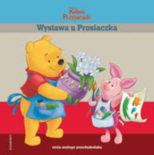 Wystawa u Prosiaczka (Ki�ll�t�s a Malacka h�z�ban lengyel nyelven)
