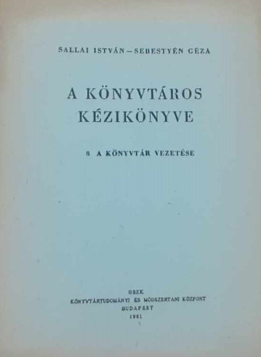 A knyvtros kziknyve - 8. a knyvtr vezetse