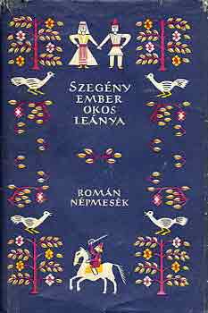 Szegny ember okos lenya (romn npmesk)